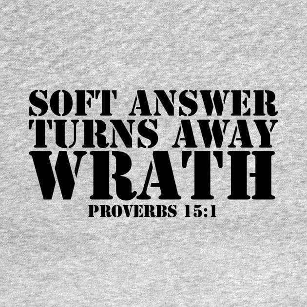 SOFT ANSWER TURNS AWAY WRATH PROVERBS 15:1 by thecrossworshipcenter